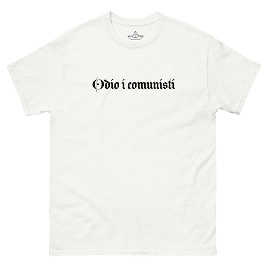 T-Shirt Odio i C*munisti